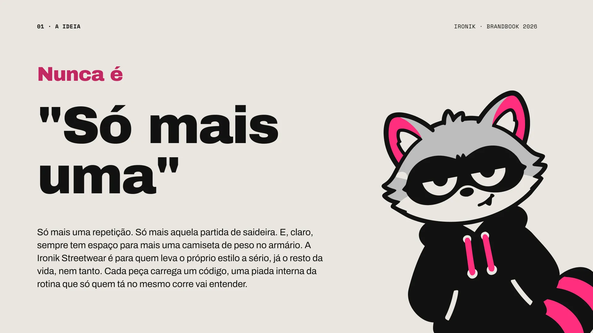 Ironik: A ideia